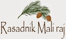 Rasadnik Mali Raj – Veliko Gradiste
