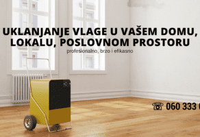 Uklanjanje vlage u vašem domu, lokalu i poslovnom prostoru